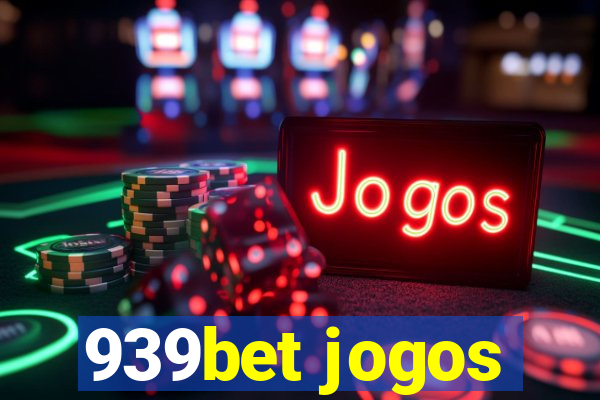 939bet jogos